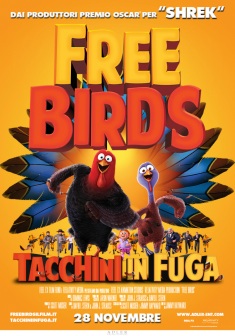 Free Birds Tacchini In Fuga (2013)