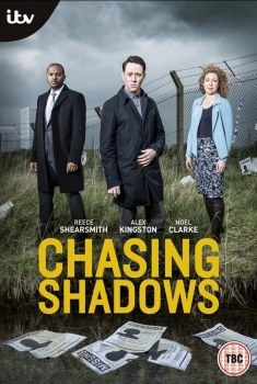 Chasing Shadows (Serie TV)