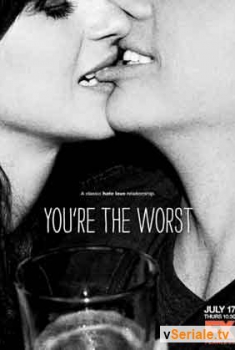 You’re the Worst (Serie TV)