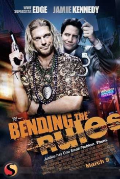 Bending the Rules  (2012)