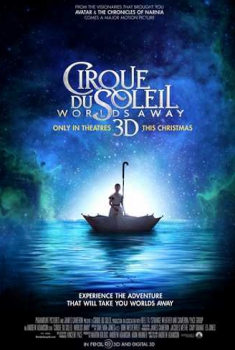 Cirque du Soleil: Mondi lontani (2012)
