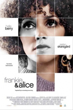 Frankie e Alice (2010)
