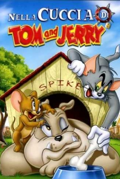 Tom & Jerry – Nella cuccia di Tom & Jerry (2012)