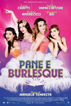 Pane e Burlesque (2014)