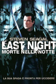 Last night – Morte nella notte (2009)
