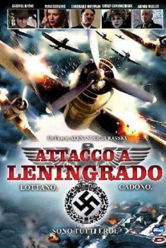 Attacco a Leningrado (2009)