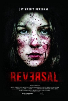 Reversal - La fuga è solo l'inizio (2015)