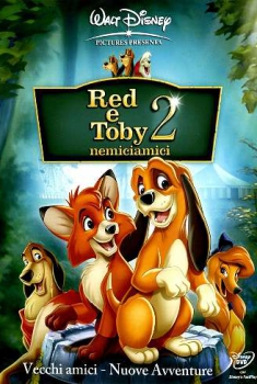 Red & Toby nemiciamici 2 (2006)