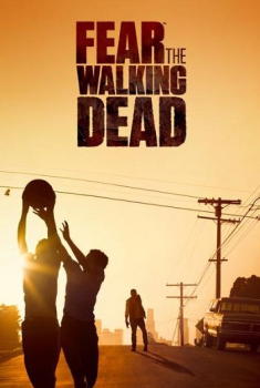 Fear the Walking Dead (Serie TV)