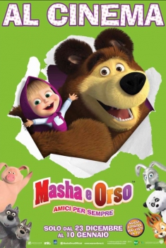 Masha e Orso il film: amici per sempre (2015)