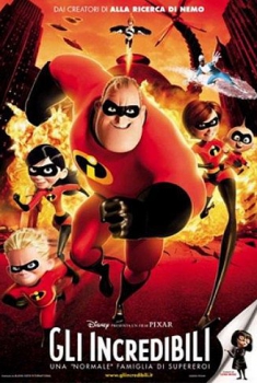 Gli Incredibili – Una “normale” famiglia di supereroi (2004)