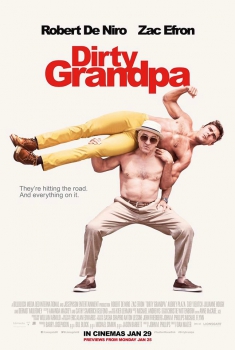 Nonno scatenato - Dirty Grandpa (2016)