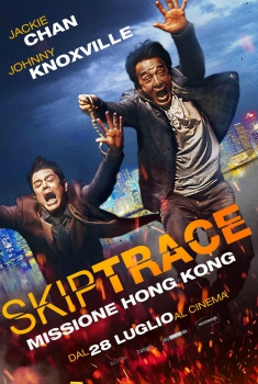 Skiptrace - Missione Hong Kong  (2016)