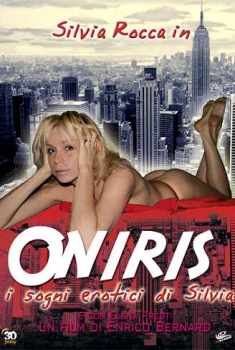 Oniris – I sogni erotici di Silvia (2007)