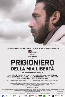 Prigioniero della mia libertà (2016)
