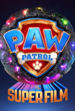 Paw Patrol: Il Super Film (2023)
